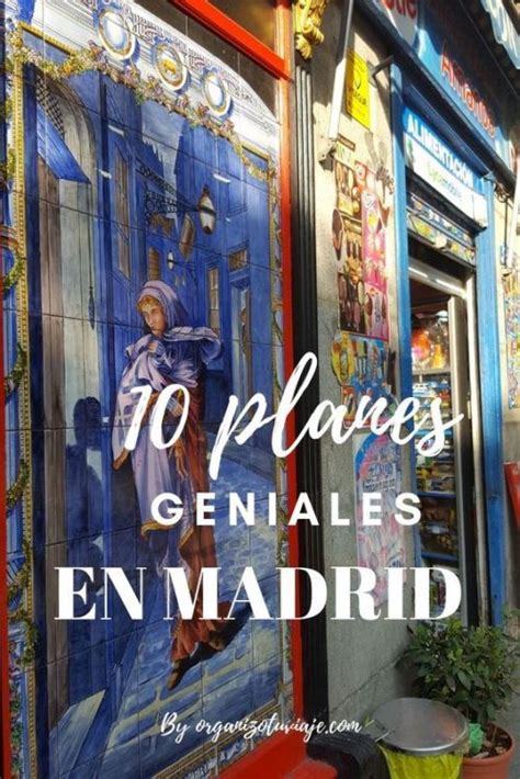 que hacer este fin de semana en madrid|Qué hacer en Madrid este fin de semana